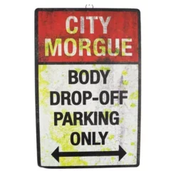 Other City Morgue Body Drop Off Sign